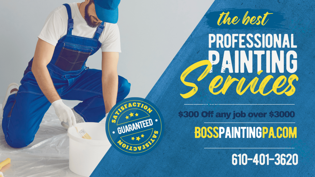 Why Choose Boss Painting PA?